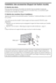 Page 1414FR
Installation des accessoires (Support de fixation murale)
À l’attention des clients :
Pour des raisons de protection du produit et de sécurité, Sony recommande vivement que 
l’installation de votre téléviseur soit effectuée par un revendeur Sony ou un installateur agréé. 
N’essayez pas de l’installer vous-même.
À l’attention des revendeurs Sony et installateurs :
Apportez une attention toute particulière pendant l’installation, l’entretien périodique et le contrôle 
de ce produit.
Votre téléviseur...