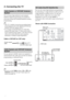 Page 16F:\Worker\SONY WAX3 D-series EN 131\3212313131\050GET.fmmasterpage:Left
16
KDL-32XBR4/KDL-40D3000
3. Connecting the TV
You can enjoy high-definition and standard-
definition digital programming (if available in 
your area) along with standard-definition analog 
programming.
~
 This TV is capable of receiving unscrambled digital 
programming for both cable (QAM and 8VSB) and 
external VHF/UHF antenna (ATSC).
 It is strongly recommended that you connect the 
antenna/cable input using a 75-ohm coaxial cable...