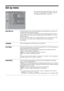 Page 2828 GB
Set-up menu
You can select the options listed below on the “Set-
up” menu. To select options in “Settings”, refer to 
“Navigating through menus” (page 22).
Auto Start-upStarts the initial set-up to select the language and country/region, and tune in all 
available digital and analogue channels. 
Usually, you do not need to do this operation because the language and country/
region will have been selected and channels already tuned when the TV was first 
installed (page 6). 
However, this option...