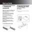 Page 44 GB
Start-up Guide
1: Checking the 
accessories
Mains lead (1) (only for KDL-52W4xxx, KDL-
46W4xxx, KDL-40W4xxx, KDL-40E4xxx)
Remote RM-ED011 (1)
Remote RM-ED011 W (1) (only for KDL-
40E4xxx, KDL-32E4xxx, KDL-26E4xxx)
Size AA batteries (R6 type) (2)
Stand (1) (except for KDL-52W4xxx, 
KDL-26E4xxx)
Screws for stand (4) (only for KDL-
46W4xxx, KDL-40W4xxx, KDL-40E4xxx, 
KDL-37V4xxx) 
Screws for stand (3) (only for KDL-
32W4xxx, KDL-32E4xxx, KDL-32V4xxx, 
KDL-26V4xxx)
To insert batteries into the remote
2:...