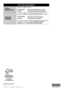 Page 24© 2010 Sony Corporation
For Your Convenience
Online
Registration:Be sure to register your TV.
United States
Canadahttp://productregistration.sony.com
http://www.SonyStyle.ca/registration
Software 
Updates:
Your TV is capable of receiving software updates. For the 
latest information about software updates for your TV, visit:
United States
Canadahttp://www.sony.com/tvsupport
http://www.sony.ca/support
NOTE: If your TV is connected to the Internet, you can check 
for software updates by selecting Settings,...