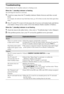 Page 1212GB
Additional Information
Troubleshooting
Check whether the 1 (standby) indicator is flashing in red.
When the 1 (standby) indicator is flashing
The self-diagnosis function is activated. 
1Count how many times the 1 (standby) indicator flashes between each three second 
break.
For example, the indicator may flash three times, go off for three seconds, then flash again three 
times.
2Press 1 on the TV to turn it off, disconnect the AC power cord (mains lead), and inform 
your dealer or Sony service...