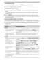 Page 1818
Additional Information
Troubleshooting
The TV will indicate any problems with the STANDBY indicator flashing in red.
When the STANDBY indicator is flashing
The self-diagnosis function is activated. 
1Count how many times the STANDBY indicator flashes between each three second 
break.
For example, the indicator may flash three times, go off for three seconds, then flash 
again three times.
2Press POWER on the TV to turn it off, disconnect the AC power cord, and contact 
Sony Customer Support...