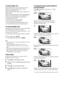 Page 1414
 GBTo access Digital TextMany broadcasters provide a Digital Text service. 
Digital Text offers graphically rich contents, 
compared to Analogue Text.
Select a digital channel which provides Digital Text, 
then press /.
When a broadcaster provides a dedicated Digital Text 
channel, select this channel to access Digital Text.
To navigate through Digital Text, follow the 
instructions on the screen.
To exit Digital Text, press RETURN.
To move around, press 
F/f/G/g.
To select items, press   and the...