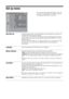 Page 2626 GB
Set-up menu
You can select the options listed below on the “Set-
up” menu. To select options in “Settings”, refer to 
“Navigating through menus” (page 20).
Auto Start-upStarts the initial set-up to select the language and country/region, and tune in all 
available digital and analogue channels. 
Usually, you do not need to do this operation because the language and country/
region will have been selected and channels already tuned when the TV was first 
installed (page 5). 
However, this option...