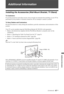 Page 4747 GB
Additional Information
Additional Information
Installing the Accessories (Wall-Mount Bracket, TV Stand)
To Customers:
For product protection and safety reasons, Sony strongly recommends that installing of your TV be 
performed by Sony dealers or licensed contractors. Do not attempt to install it yourself.
To Sony Dealers and Contractors:
Provide full attention to safety during the installation, periodic maintenance and examination of this 
product.
Your TV can be installed using the Wall-Mount...