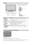 Page 1414 GB
Operation Guide
Example: Press   or RETURN (see 4 on page 11 or 6 on page 11).
The operation guide provides help on how to operate the TV using the remote, and is displayed at 
the bottom of the screen. Use the remote buttons shown on the operation guide.
Indicators
IndicatorDescription
1Light sensor 
(page 32)Do not put anything over the sensor, doing so may affect its function.
2Remote control 
sensorReceives signals from the remote.
Do not put anything over the sensor. The sensor may not work...