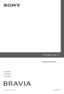 Page 1
© 2008 Sony Corporation4-108-535-13(1)
KDL-55X4500
KDL-46X4500
KDL-40X4500
LCD Digital Colour TV
Operating Instructions 
 