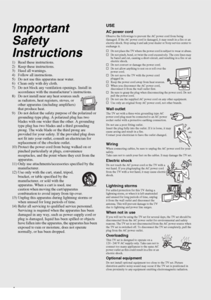 Page 44
Important 
Safety 
Instructions
1) Read these instructions.
2) Keep these instructions.
3) Heed all warnings.
4) Follow all instructions.
5) Do not use this apparatus near water.
6) Clean only with dry cloth.
7) Do not block any ventilation openings. Install in 
accordance with the manufacturer’s instructions.
8) Do not install near any heat sources such 
as radiators, heat registers, stoves, or 
other apparatus (including amplifiers) 
that produce heat.
9) Do not defeat the safety purpose of the...