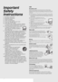 Page 44
Important 
Safety 
Instructions
1) Read these instructions.
2) Keep these instructions.
3) Heed all warnings.
4) Follow all instructions.
5) Do not use this apparatus near water.
6) Clean only with dry cloth.
7) Do not block any ventilation openings. Install in 
accordance with the manufacturer’s instructions.
8) Do not install near any heat sources such 
as radiators, heat registers, stoves, or 
other apparatus (including amplifiers) 
that produce heat.
9) Do not defeat the safety purpose of the...