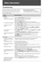 Page 4646
Other Information
Troubleshooting
If you have questions, service needs, or require 
technical assistance related to the use of your 
Sony TV, please visit our website or call one of 
the following numbers:http://www.sony.com/tvsupport
1-800-222-SONY(7669) for US Support
1-877-899-SONY(7669) for Canadian Support
ConditionExplanation/Solution
No picture
No picture  Check the Power Saving settings (see page 45).
Cannot receive any channels  Make sure the power cord is connected securely.
 Turn on the...