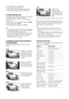 Page 1616 GB
To exit Digital Text, press RETURN.
To move around, press 
F/f/G/g.
To select items, press   and the number buttons.
To access shortcuts, press the coloured buttons.
To access Analogue Text
In analogue mode, press /. Each time you press /, 
the display changes cyclically as follows:
Text and TV picture t Text t No Text (exit the 
Text service)
To select a page, press the number buttons or  / .
To hold a page, press  / .
To reveal hidden information, press  / .
z You can also jump directly to a page...