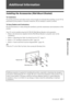 Page 1717 GB
Additional Information
Additional Information
Installing the Accessories (Wall-Mount Bracket)
To Customers:
For product protection and safety reasons, Sony strongly recommends that installing of your TV be 
performed by Sony dealers or licensed contractors. Do not attempt to install it yourself.
To Sony Dealers and Contractors:
Provide full attention to safety during the installation, periodic maintenance and examination of this 
product.
Your TV can be installed using the SU-WL500 Wall-Mount...