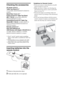 Page 44
Checking the accessories
AC power cord (1) 
Table-Top Stand (1)*1
(except KDL-60EX700/60EX701/60EX703 
models)
Stand Rear Cover (1)*
2
Fixing screws for Table-Top Stand 
(M5 × 16) (4) (except KDL-60EX700/
60EX701/60EX703 models)
Assembling Screws for Table-Top 
Stand (M5 × 16) (4) (for KDL-40EX713/
40EX710/40EX700/40EX703/32EX710/
32EX700 models)
Remote control (1)*
3
Size AAA batteries (2)
USB Wireless LAN Adapter UWA-BR100 (1)
(for KDL-55EX711/46EX711 and KDL-
60EX701/52EX701/46EX701 models)
*1 The...