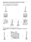 Page 88
Adjusting the viewing angle (except 60-inch models)
This TV can be adjusted within the angles shown below.
For KDL-52/46NX800 and KDL-46/40NX700
~
Reverse the steps when readjusting the angle back to 0 degree.
For KDL-55NX811, KDL-55/46NX810, KDL-46/40NX711 and KDL-46/
40NX710
1423
Remove screw as 
shown.6° 0°
Install screw into the 
top screw hole of the 
Table-Top Stand.
Slide in.
Lift up and tilt.
0°6°
 