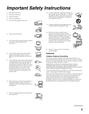 Page 55
KDS-50A2000/KDS-55A2000/KDS-60A2000
2-686-615-13(1)
F:\Worker\SONY SXRD-A EN 13(1)\2686615131\010REG.fmmasterpage:3 columns Right
Important Safety Instructions
1) Read these instructions.
2) Keep these instructions.
3) Heed all warnings.
4) Follow all instructions.
5) Do not use this apparatus near water. 
6) Clean only with dry cloth. 
7) Do not block any ventilation openings. Install in 
accordance with the manufacturer’s 
instructions.
8) Do not install near any heat sources such as 
radiators, heat...