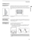 Page 11Getting Started
11
Getting Started
KDS-50A2000/KDS-55A2000/KDS-60A2000
2-686-615-13(1)
F:\Worker\SONY SXRD-A EN 13(1)\2686615131\020GET.fmmasterpage:3 columns Right
Installing the TV
Carrying Your TVCarrying the TV requires at least two people. Do not hold by the pedestal or 
the front panel of the TV. Doing so may cause these parts to break off. 
When moving the TV, place one hand in the hole on the lower portion of the 
TV while supporting the top with the other hand, as shown in the illustration...