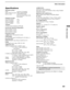 Page 61Other Information
61
Other Information
F:\Worker\SONY SXRD-A EN 13(1)\2686615131\050SPC.fmmasterpage:3 columns Right
KDS-50A2000/KDS-55A2000/KDS-60A2000
2-686-615-13(1)
Specifications
Television system:NTSC American TV Standard
ATSC (8VSB terrestrial) ATSC compliant 8VSB
QAM on cable ANSI/SCTE 07 2000
(Does not include CableCARD 
functionality)
Channel coverage:Terrestrial (analog) 2-69
Cable TV (analog) 1-125
Terrestrial (digital) 2-69
Cable TV (digital) 1-135
Antenna:75-ohm external terminal for...