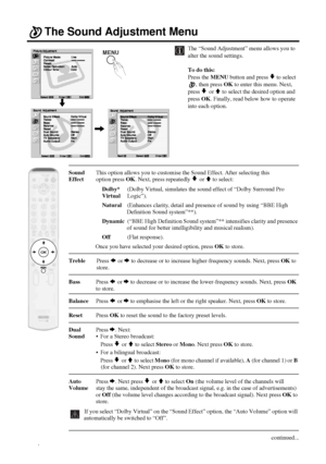 Page 2020
The Sound Adjustment Menu
The “Sound Adjustment” menu allows you to 
alter the sound settings.
To do this: 
Press the MENU button and press 
v to select 
, then press OK to enter this menu. Next, 
press 
v or V to select the desired option and 
press OK. Finally, read below how to operate 
into each option. 
SoundThis option allows you to customise the Sound Effect. After selecting this
Effectoption press OK. Next, press repeatedly 
v or V to select: 
Dolby*(Dolby Virtual, simulates the sound effect...