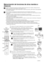 Page 13742
Memorización de funciones de otros mandos a 
distancia
El mando a distancia de este televisor le permite memorizar funciones de los mandos a distancia de otros 
equipos y así evitar tener que manejar varios mandos a la vez.
Le recomendamos que anote lo que ha memorizado en cada botón (para ello, puede utilizar la tabla adjuntada 
con el mando a distancia).
Antes de empezar y para lograr una memorización precisa, lea las siguientes instrucciones:
 Escoja el botón (a-g) dónde desee memorizar la nueva...