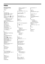 Page 8242 DE
Index
Numerische Einträge
0-9, Tasten 8
14:9 18
4:3 18
A
Abschalttimer 28
Abschalttimer ( ), Anzeige, 9
Abschalttimer ( ), Taste 8
AFT 33
Anhalten des Bildes ( ), Taste 8
Anhalten von Text ( ), Taste 8
Anschließen
Antenne/Videorecorder
 11
zusätzliche Geräte 34
Antenne anschließen 11
Anzeigen von verborgenem Text 
(), Taste
 8
Audio Filter 33
Auslassen 31, 33
Auto Format 25
Auto.Ausschalt 28
Autom. Progr. 15, 30
Autom.Lautst. 23
AUX/VIDEO \/1, Taste 8
AV2 Ausgang 27
AV-Einstellungen 31
B
Balance...