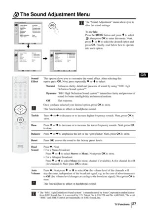 Page 2627
GB
The Sound Adjustment Menu
The “Sound Adjustment” menu allows you to 
alter the sound settings.
To do this: 
Press the 
MENU button and press v to select 
, then press 
OK to enter this menu. Next, 
press 
v or V to select the desired option and 
press 
OK. Finally, read below how to operate 
into each option. 
SoundThis option allows you to customise the sound effect. After selecting this
Effectoption press 
OK. Next, press repeatedly v or V to select: 
NaturalEnhances clarity, detail and presence...