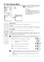 Page 2728
The Features Menu
The “Features” menu allows you to alter 
various settings of the TV.
To do this: 
Press the 
MENU button and press v twice to 
select  , then press 
OK to enter this menu. 
Next, press 
v or V to select the desired option 
and press 
OK. Finally, read below how to 
operate into each option.
POWER SAVING
This option allows you to reduce the power consumption of this TV.
To  d o  t h i s :
After selecting the option, press 
OK. Then, press v or V to select Reduce. Next, press OK to...