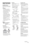 Page 77 GB
KLV-22S570A
4-142-343-11(1)
Safety information
Installation/Set-upInstall and use the TV set in accordance with 
the instructions below in order to avoid any 
risk of fire, electrical shock or damage and/or 
injuries.
Installation The TV set should be installed near an 
easily accessible AC power outlet.
 Place the TV set on a stable, level surface 
to avoid it from falling down and cause 
personal injury or damage to the TV.
 Only qualified service personnel should 
carry out wall installations....