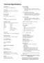 Page 3132
Technical Specifications
Additional Information
Design and specifications are subject to change 
without notice.
This instruction manual has been printed on:
Ecological Paper - Totally Chlorine Free   
Panel System:
LCD (Liquid Crystal Display) Panel
TV System:
(Depending on the Country/region selection)
B/G/H, D/K, L, I
Colour System:
PAL, SECAM 
NTSC 3.58, 4.43 (Only Video In)
Aerial:
75 ohm external terminal for VHF/UHF
Channel Coverage:
(Depending on the Country/region selection)
VHF: E2-E12
UHF:...