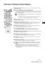 Page 89
GB
Overview of Remote Control Buttons
1 Muting the Sound: Press this button to mute the sound from the TV. Press it 
again to cancel.
2  TV I/  - 
Switching the TV to the standby mode: 
Press this button to temporarily turn off the TV and switch it to standby mode (the 
 (Standby/Sleep) indicator on the TV lights up in red). Press again to switch on 
the TV from standby mode.
• To save energy, we recommend switching the TV off completely when
  the TV is not in use.
•  If no signal is received or no...