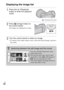 Page 48GB
48Displaying the image list
1Press the   (Playback) 
button to enter the playback 
mode.
 (Playback) button
2Press   (Image Index) on 
the control wheel.
Six images are displayed at a time.
3Turn the control wheel to select an image. To return to the single-image screen, select the desired image, and press 
the center.
zSwitching between the still image and the movie
You can switch the image type on the 
image index easily.
Press the left side of the control wheel 
repeatedly to select 
 (still image)...