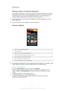 Page 83Videos
Watching videos in the Movies application Use the Movies application to play movies and other video content that you’ve saved or
downloaded to your device. The Movies application also helps you get poster art, plot
summaries, genre info, and director details for each movie. You can also play your
movies on other devices that are connected to the same network.Videos taken with your device's camera are displayed in the Album application, not in the
Movies application.Some video files may not be...