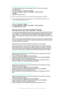 Page 111To mirror the screen of your device on a TV screen
1 TV: Follow the instructions in the User guide of your TV to turn on the screen
mirroring function.
2 Your device : From your Homescreen, tap 
.
3 Find and tap  Settings > Xperia™ Connectivity  > Screen mirroring .
4 Tap  Start .
5 Tap  OK and select a device.
When using screen mirroring, do not cover the Wi-Fi antenna area of your device.Your TV must support screen mirroring based on Wi-Fi CERTIFIED Miracast™ for the
functionality described above to...