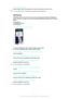 Page 26To view your screenshot
• Drag the status bar fully downwards, then tap the screenshot you want to view.You can also view your screenshots by opening the Album application.
Notifications
Notifications inform you of events such as new messages and calendar notifications as
well as activities in progress, such as file downloads. Notifications appear in the following
places:
• The status bar
• The Notification panel
• The lockscreen
To open or close the Notification panel
1 To open the Notification panel,...