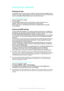 Page 33Internet and networks
Browsing the web The Google Chrome™ web browser for Android™ devices comes pre-installed in most
markets. Go to http://support.google.com/chrome and click the "Chrome for Mobile" link
to get more detailed information about how to use this web browser.
To browse with Google Chrome™
1 From your Homescreen, tap 
.
2 Find and tap 
.
3 If you are using Google Chrome™ for the first time, select to either sign in to a
Google™ account or browse with Google Chrome™ anonymously.
4...