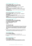 Page 37To Use Your Device as a Portable Wi-Fi® Hotspot
1 From your Homescreen, tap 
.
2 Find and tap  Settings > More  > Tethering & portable hotspot .
3 Tap  Portable Wi-Fi hotspot settings  > Configure Wi-Fi hotspot .
4 Enter the  Network name (SSID)  information.
5 To select a security type, tap the  Security field. If required, enter a password.
6 Tap  Save .
7 Tap 
, and drag the slider beside  Portable Wi-Fi hotspot to the right.
8 If prompted, tap  OK to confirm. 
 appears in the status bar once the...