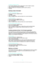 Page 72To assign a contact to a group
1 In the Contacts application, tap the contact that you want to assign to a group.
2 Tap 
, then tap the bar directly under  Groups.
3 Mark the checkboxes for the groups you want to add the contact to.
4 Tap  Done .
Sending contact information To Send Your Business Card
1 From your Homescreen, tap 
, then tap .
2 Tap  Myself .
3 Tap 
, then tap  Share.
4 Select an available transfer method and follow the on-screen instructions.
To Send a Contact
1 From your Homescreen, tap...