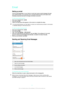 Page 77Email
Setting up email Use the email application in your device to send and receive email messages through
your email accounts. You can have one or several email accounts at the same time,
including corporate Microsoft Exchange ActiveSync accounts.
To set up an email account
1 From your Homescreen, tap 
.
2 Find and tap  Mail.
3 Follow the instructions that appear on the screen to complete the setup.
For some email services, you may need to contact your email service provider for information
on detailed...