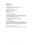 Page 60To play your own playlists
1 In My music , tap 
.
2 Under  Playlists , tap a playlist.
3 Tap a track to play it.
To remove a track from a playlist
1 In a playlist, touch and hold the title of the track you want to delete.
2 Tap  Delete from playlist  from the list that appears.
To delete a playlist
1 In My music , then select  Playlists.
2 Touch and hold the playlist you want to delete.
3 Tap  Delete .
4 Tap  Delete  again to confirm.
You cannot delete default playlists.
"WALKMAN" application...