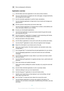 Page 26More (undisplayed) notifications
Application overview
Use the Alarm and clock application to set various kinds of alarms.Use your web browser to navigate and view web pages, manage bookmarks,
and manage text and images.Use the Calculator application to perform basic calculations.Use the Calendar application to keep track of your events and manage your
appointments.Use the camera to take photos and record video clips.Use the Contacts application to manage phone numbers, email address and
other information...