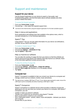 Page 120Supportandmaintenance
Support for your device Use the Support application on your device to search a User guide, readtroubleshooting guides, and  