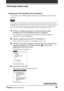 Page 99Chapter2Using basic applications99
Performing common tasks
Locking your CLIÉ handheld with a password
You can lock your CLIÉ handheld so that you must enter your password to
operate it.
Note
If you lock your CLIÉ handheld, you must enter the exact password to restart your CLIÉ
handheld. If you forget the password, you must perform a hard reset to resume using your
CLIÉ handheld. Performing a hard reset deletes all the records in your CLIÉ handheld;
however, you can restore all synchronized data at the...