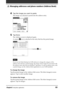 Page 60Chapter2Using Basic applications60
 Managing addresses and phone numbers (Address Book)
4Tap the image you want to paste.
The image you selected is pasted into the address entry.
5Tap Done.
The Address screen is displayed again.
A camera 
 icon is attached to the entry that has the pasted image.
Note
If you use the Palm Desktop for CLIÉ software to change the category of the
address entry that has a pasted image, the image will no longer be associated with
the address entry after the next HotSync
®...