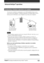 Page 126126Chapter3Exchanging and updating data using a HotSync®  operation
Conducting a HotSync operation via modem
You can use a modem to synchronize your CLIE handheld when you are
away from your computer. A HotSync operation via modem allows you to
back up your CLIE data to your computer away from your computer.
Notes
•The first HotSync operation must be local, using the USB cable. After that, you can
perform a modem HotSync operation.
•It may take many minutes to complete a HotSync operation via modem. To...