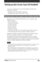 Page 196196Chapter6Additional information
Backing up data of your Sony CLIE Handheld
You can save a backup copy of your CLIE handheld with either of the
following two methods:
•Backing up data using a HotSync
® operation
•Backing up data using “Memory Stick
®” media
Backing up data in your computer using a HotSync operation
By default, you can backup the following data in your computer using a
HotSync operation:
•Memo Pad data files
•Address Book data files
•To Do List data files
•Date Book data files
•Expense...