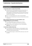 Page 218218Chapter6Additional information
Beaming problems
I cannot beam data to another Palm OS PDA.
,Confirm that your CLIE handheld and the other Palm OS PDA are
between 4 inches (approximately 10 centimeters) and 8 inches
(approximately 20 centimeters) apart, and that the path between the
two handhelds is clear of obstacles. Beaming distance to other Palm
OS PDA may be different.
,Move your CLIE handheld closer to the receiving handheld.
,Make sure that the Beam Receive function of the other Palm OS PDA
is...