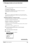 Page 32Chapter2Using basic applications32
Tip
You can also use the scroll button on the front panel to move forward or backward
one day or one month at a time.
To schedule an untimed event
In step 3, tap New and then tap No Time. Then follow the steps for
“Scheduling an event for the current date.”
Tip
You can create a new untimed event by making sure no event is selected and then
writing letters in the Graffiti writing area. When you start writing, the untimed event
appears at the top of the screen.
Scheduling...