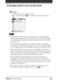 Page 35Chapter2Using basic applications35
10Tap OK.
The Date Book screen is displayed again.
Make sure that the repeat 
 icon is displayed to the far right of the
event.
Notes
•If you change the start date of a repeating event, your CLIE handheld
calculates the number of days you moved the event. Your CLIE handheld
then automatically changes the end date to maintain the duration of the
repeating event.
•If you change the repeat interval (e.g., daily to weekly) of a repeating
event, past occurrences (prior to...