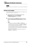 Page 87Customizing your Sony CLIÉ™ handheld (Preferences)87
Changing the Network preferences
Note
For the settings specific to each peripheral device, refer to the manual of each peripheral 
device.
Selecting a service template
You can customize the Servic e setting to select the service template for your 
Internet Service Provider  or a dial-in server. 
1Tap the arrow V in the top right-hand corner of the 
Preferences  screen and select  Network.
The Network Preferences  screen is displayed.
2Tap the arrow V...