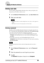 Page 88Customizing your Sony CLIÉ™ handheld (Preferences)88
Changing the Network preferences
Entering a user name
The User Name setting identifies the name you use when you log into your 
Internet Service Provid er or dial-in server.
1On the Network Preferences  screen, tap User Name field.
2Enter your user name.
Notes
 Although this field can c ontain multiple lines of text, only two lines appear on-
screen.
 Most dial-in servers do not accept spaces in the user name.
Entering a password
The Password box...